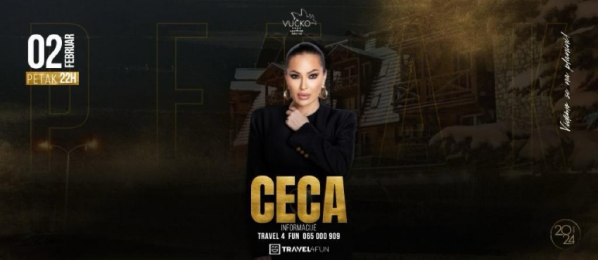 Ceca – Hotel Vučko